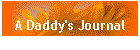 A Daddy's Journal